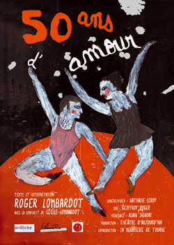 Roger Lombardot, 50 ans d'amour